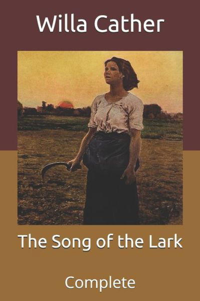 Cover for Willa Cather · The Song of the Lark (Paperback Bog) (2021)