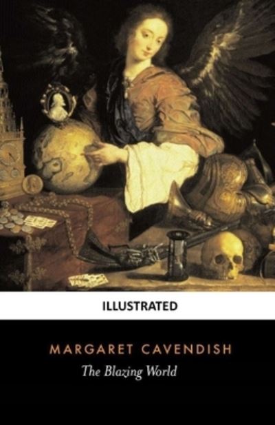 Cover for Margaret Cavendish · Blazing World Illustrated (N/A) (2021)