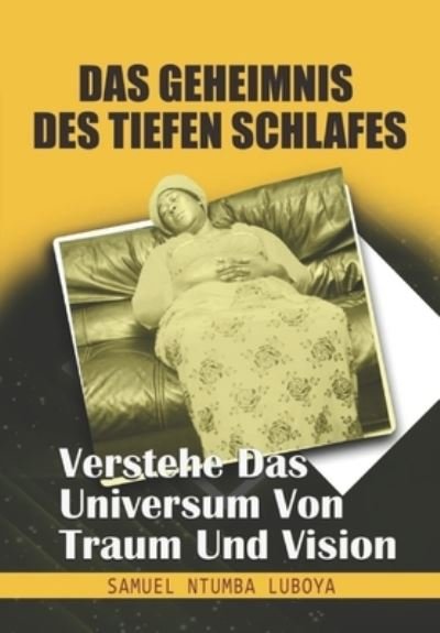 Cover for Samuel Ntumba Luboya · Das Geheimnis Des Tiefen Schlafes (Paperback Bog) (2021)