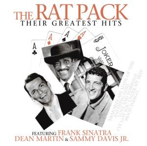 Cover for Frank Sinatra · Rat Pack - Their Greatest Hits (CD) (2011)