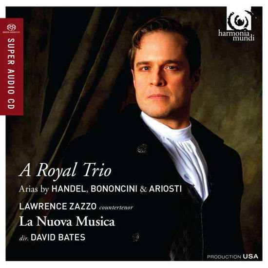 A Royal Trio - Lawrence Zazzo - Muziek - HARMONIA MUNDI - 0093046759063 - 9 oktober 2014