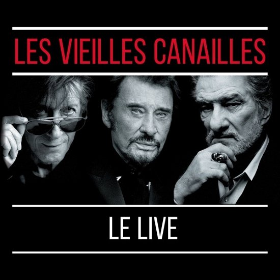 Cover for Les Vieilles Canailles · Le Live ! (LP) [Limited edition] (2019)