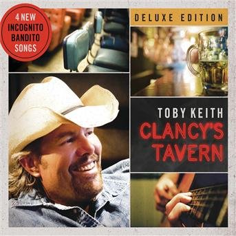 Toby Keith-clancys Tavern - Toby Keith - Música - COUNTRY - 0602527814063 - 24 de outubro de 2011