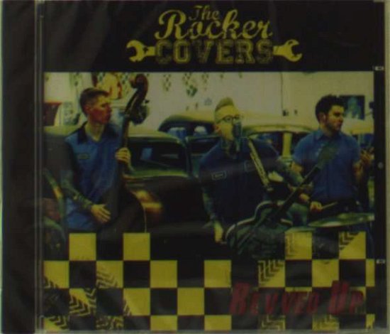 Revved Up - Rocker Covers - Musik - GREYSTONE - 0609728225063 - 3. oktober 2011