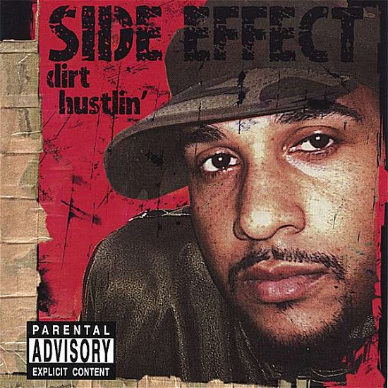 Cover for Side Effect · Dirt Hustlin' (CD) (2006)