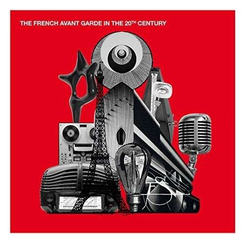 The French Avant-Garde In The 20Th Century - French Avant-garde in the 20th Century / Various - Música - LTM - 0708527002063 - 13 de outubro de 2014