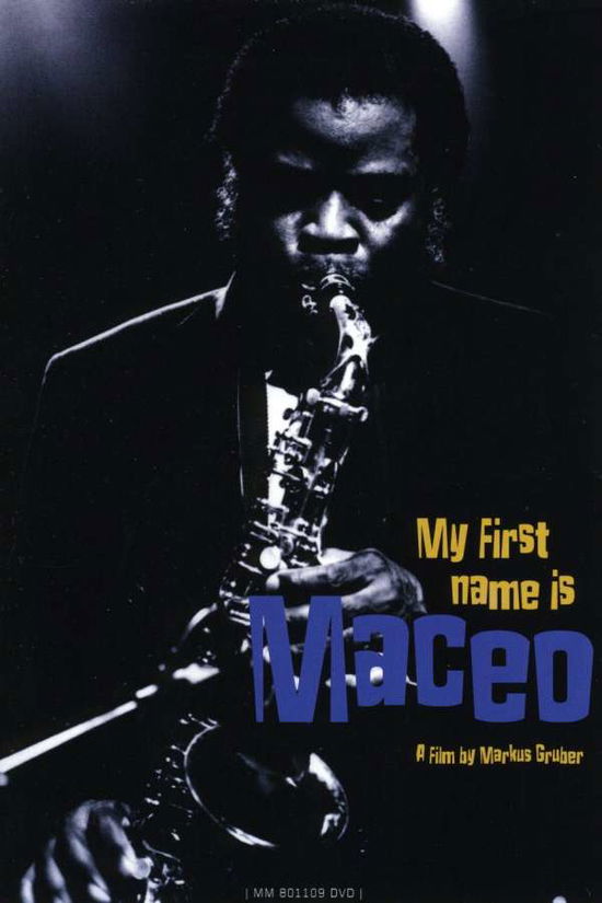 Cover for Maceo Parker · My First Name is Maceo (DVD) (2004)