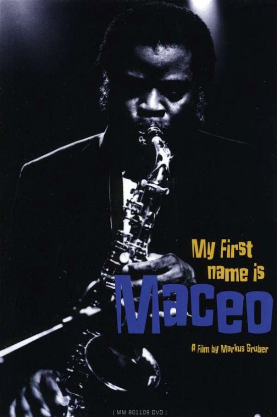 Cover for Maceo Parker · My First Name is Maceo (DVD) (2004)