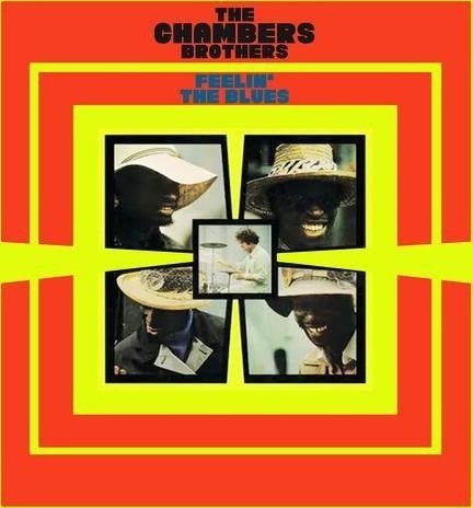 Cover for Chambers Brothers · Feelin' the Blues (CD) (2024)