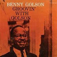 Cover for Benny Golson · Groovin' With Golson (CD) (2023)