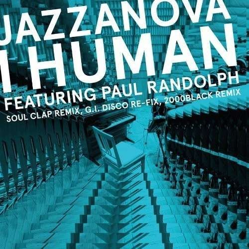 I Human Remixes 1 - Jazzanova - Music - SONAR KOLLEKTIV - 0821730024063 - June 28, 2012