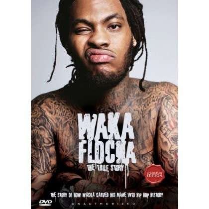 Cover for Waka Flocka · Waka Flocka - The True Story (DVD) (2014)