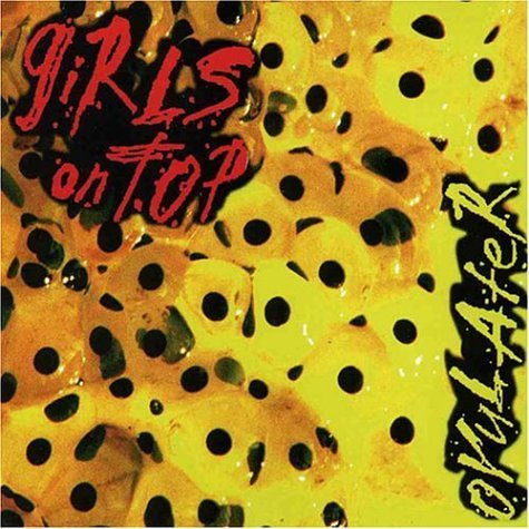Cover for Girls On Top · Ovulator (CD) (1990)