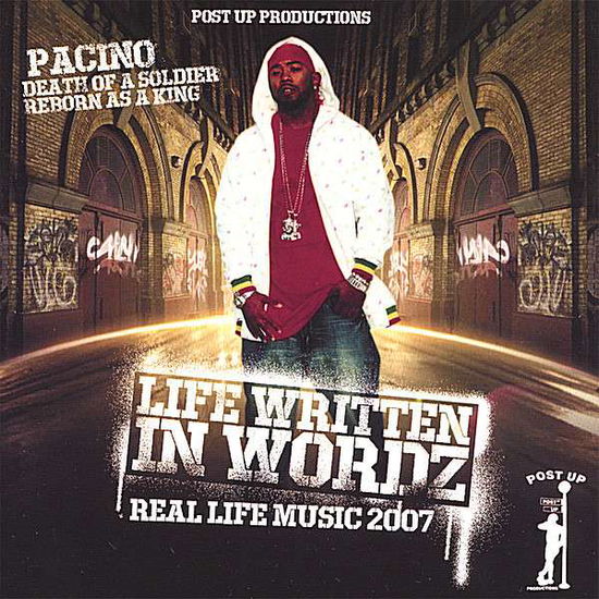 Cover for Pacino · Life Written in Wordz (CD) (2007)