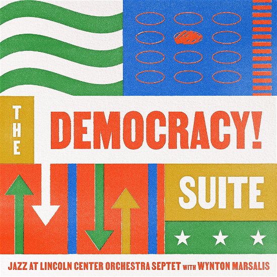 Democracy! Suite - Jazz At Lincoln Center Orchestra & Wynton Marsalis - Musikk - BLUE ENGINE RECORDS - 0857509005063 - 24. september 2021