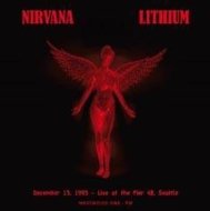 Cover for Nirvana · Lithium: Live at the Pier, 1993 (CD) (2015)