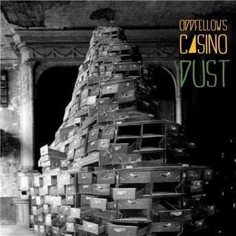 Cover for Oddfellow's Casino · Dust (CD) (2016)