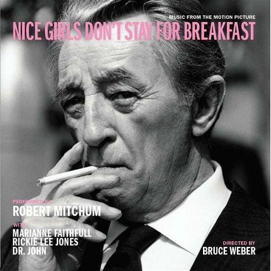 Nice Girls Don't Stay for Breakfast - Robert Mitchum - Musique - LA RABBIA - 3701295600063 - 23 octobre 2020
