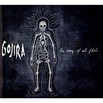 The Way of All Flesh (Edition Limit - Gojira - Musique - LISTE - 3760053841063 - 13 octobre 2008
