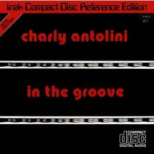 In the Groove - Charly Antolini - Music - IN-AKUSTIK - 4001985008063 - February 5, 1988