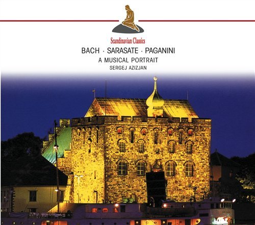 Bach / Sarasate / Paganini · A Musical Portrait (CD) (2020)