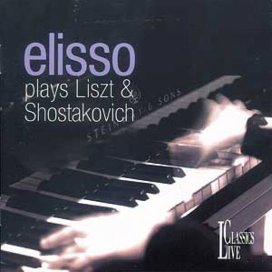 Cover for Elisso Wirssaladze · Elisso Plays Liszt / Schostakowitsch (CD) (2019)