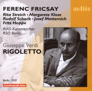 Rigoletto - Giuseppe Verdi - Musik - AUDITE - 4022143234063 - 10. marts 2008