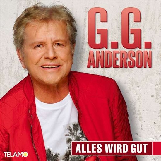 Cover for G.g. Anderson · Alles Wird Gut (CD) (2019)