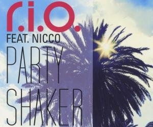 Party Shaker - R.i.o. Feat. Nicco - Musik - KONTOR - 4250117621063 - 1. juni 2012