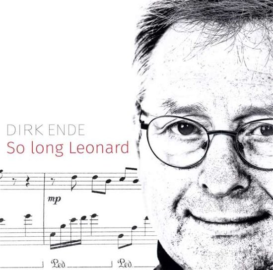 So Long Leonard - Dirk Ende - Música - SEELE - 4251177538063 - 8 de outubro de 2018