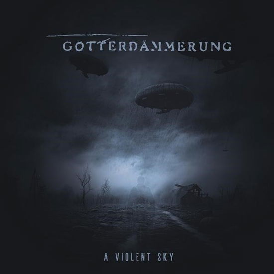 A Violent Sky - Gotterdammerung - Music - ALICE IN - 4251896109063 - September 27, 2024