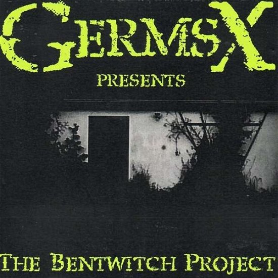 Cover for Germs X · Bentwitch Project (CD) (2016)