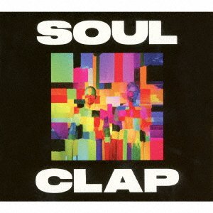 Cover for Soul Clap (CD) [Japan Import edition] (2016)