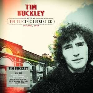 Cover for Tim Buckley · Live At The Electric Theatre Co, Chicago, 1968 (LP) (2019)