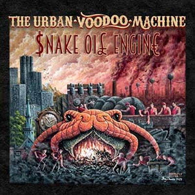 Cover for Urban Voodoo Machine · Snake Oil Engine (CD) (2022)