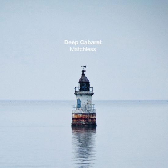 Cover for Deep Cabaret · Matchless (LP) (2025)