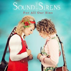 For All Our Sins - Sound of the Sirens - Music - DMF Records - 5060463410063 - May 12, 2017