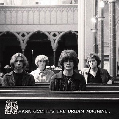 Cover for Dream Machine · Thank God! It's The Dream Machine... (LP) (2023)