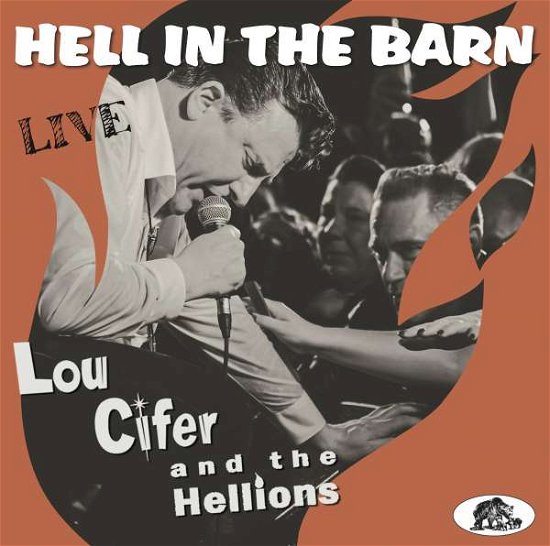 Cover for Lou Cifer &amp; the Hellions · Hell In The Barn - Live! (LP) (2021)