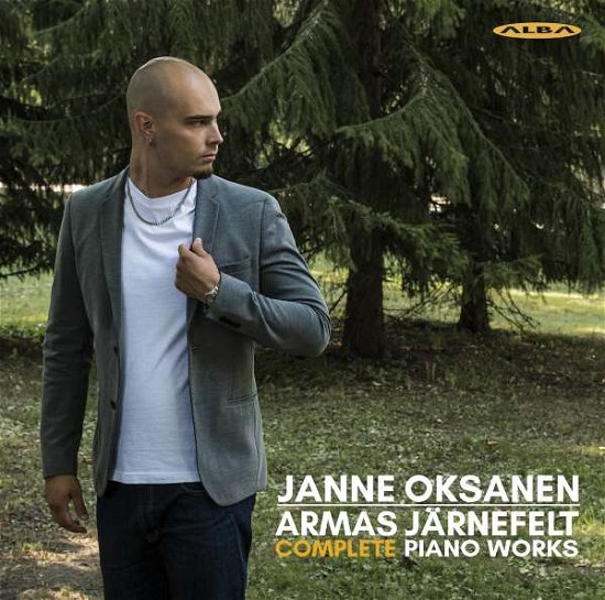 Oksanen,janne / Marin,risto-matti · Armas Jarnefelt Complete Piano Works (CD) (2022)
