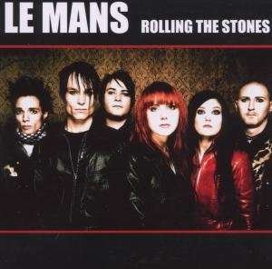 Cover for Le Mans · Rolling the Stones (CD) (2014)