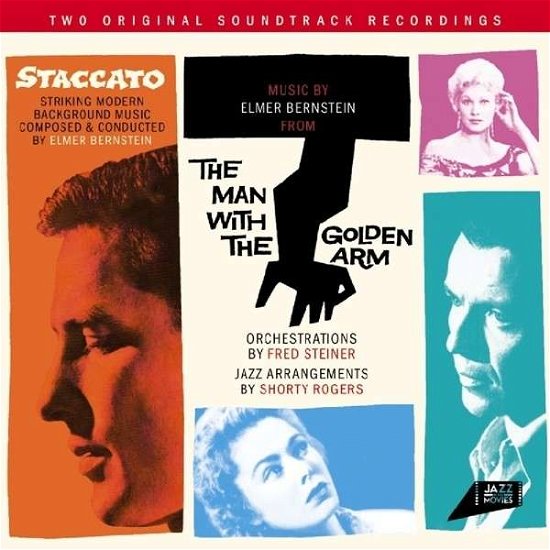 Cover for Elmer Bernstein · Staccato / Man With The Golden Arm (CD) (2014)