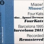 Cover for Oriol B. &amp; Ignasi T. Fourkats · Miaou! Remastered Cd (CD) [Remastered edition] (2016)