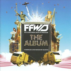 Cover for DJ Dazzle · Ffwd Dance Parade 2007: Official Album (CD) (2008)