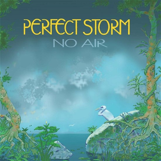 No Air - Perfect Storm - Musikk - GLASSVILLE RECORDS - 8718858194063 - 26. mars 2021