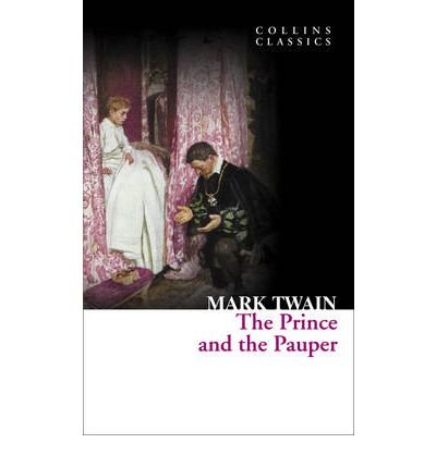 Cover for Mark Twain · The Prince and the Pauper - Collins Classics (Paperback Bog) (2011)