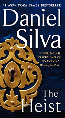 Cover for Daniel Silva · The Heist - Gabriel Allon (Paperback Bog) [Reprint edition] (2015)