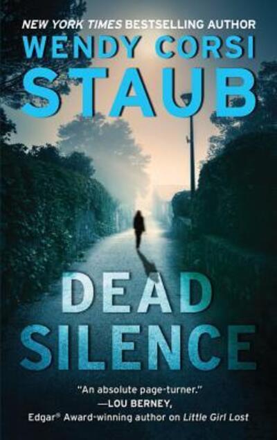 Cover for Wendy Corsi Staub · Dead Silence: A Foundlings Novel - The Foundlings (Paperback Book) (2019)