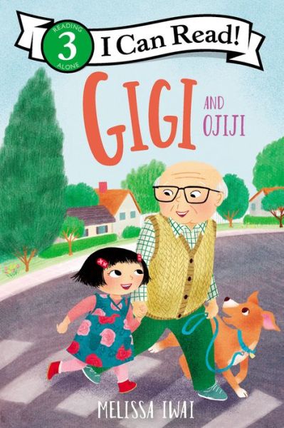 Cover for Melissa Iwai · Gigi and Ojiji - I Can Read Level 3 (Hardcover Book) (2022)