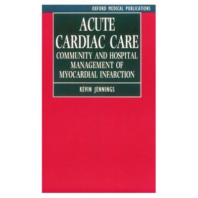 Cover for Kevin Jennings · Acute Cardiac Care (N/A) (1994)